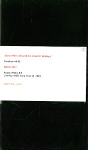 Betacam videotape of 'Barry Weir's Round the World in 80 Days' (published March 2001)